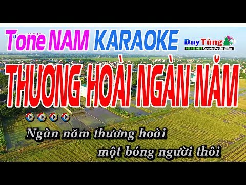 Thương Hoài Ngàn Năm Karaoke Tone Nam – Karaoke Duy Tùng