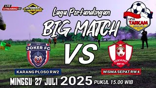 LIVE PERTANDINGAN SEPAKBOLA TARKAM, JOKER FC (KARANG PLOSO RW2 ) VS PERSEPAT (WISMA BANGKINGAN RW5)