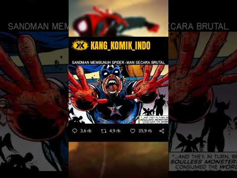 SPIDER-MAN DI BUNUH SECARA BRUTAL OLEH SANDMAN