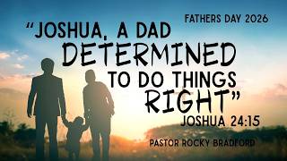 Joshua, a Dad Determined To Do Things Right