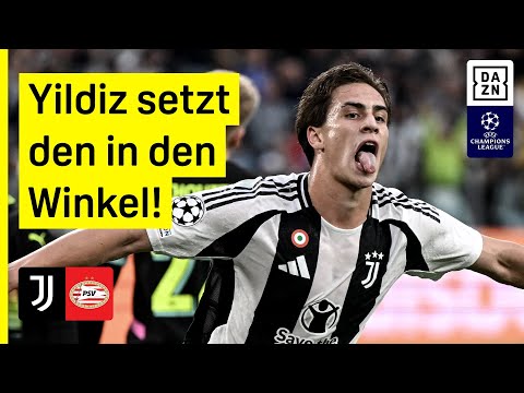 Kenan Yildiz mit Traum-Tor: Juventus Turin - PSV Eindhoven | UEFA Champions League | DAZN Highlights