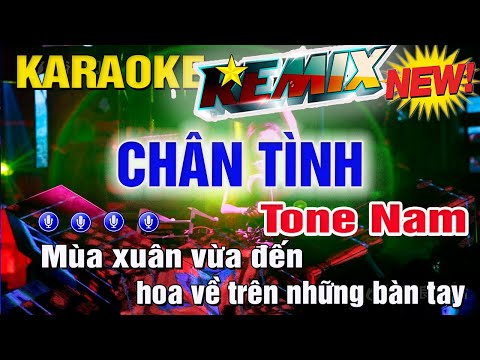 Chân Tình Karaoke Remix Tone Nam (Am) Nhạc Sồng | Trung Hiếu