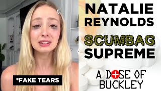Natalie Reynolds: Scumbag Supreme (The Homeless Abuser) - A Dose of Buckley