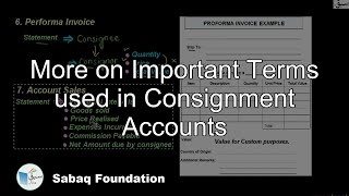 More on Important Terms used in Consignment Accounts