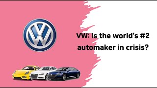 VW in crisis?