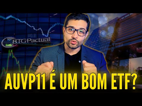 Vale a pena INVESTIR no ETF AUVP11? Minha visão SINCERA!