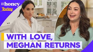 What you need to know about season 2 of With Love, Meghan | 9Honey