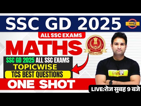 SSC GD 2024-25 || MATHS || SSC GD 2025 ALL SSC EXAMS TOPICWISE TCS BEST QUESTIONS || BY MOHIT SIR