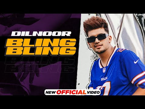 Bling Bling (Official Video) | Dilnoor &nbsp;| Latest Punjabi Songs 2023 | New Punjabi Songs 2023