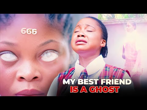 My Best friend is a Ghost full movie - Mercy Kenneth Movies 2024 - Movie 2024 latest Full Movie