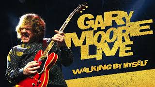 Gary Moore - Walking By Myself (Official Audio)