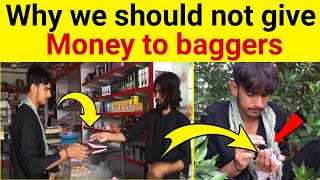 Why we should not give money to baggers | Social Message Video❤️#youtube #subscribe