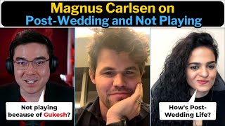 Magnus on Post-Wedding & not Playing