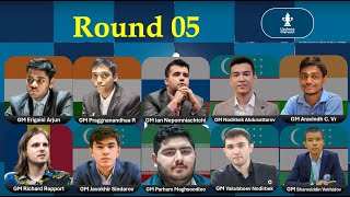 UzChess Cup 2025 | Round 05 | Nepo, Pragg, Arjun, Abdusattorov, Parham, Rapport & others