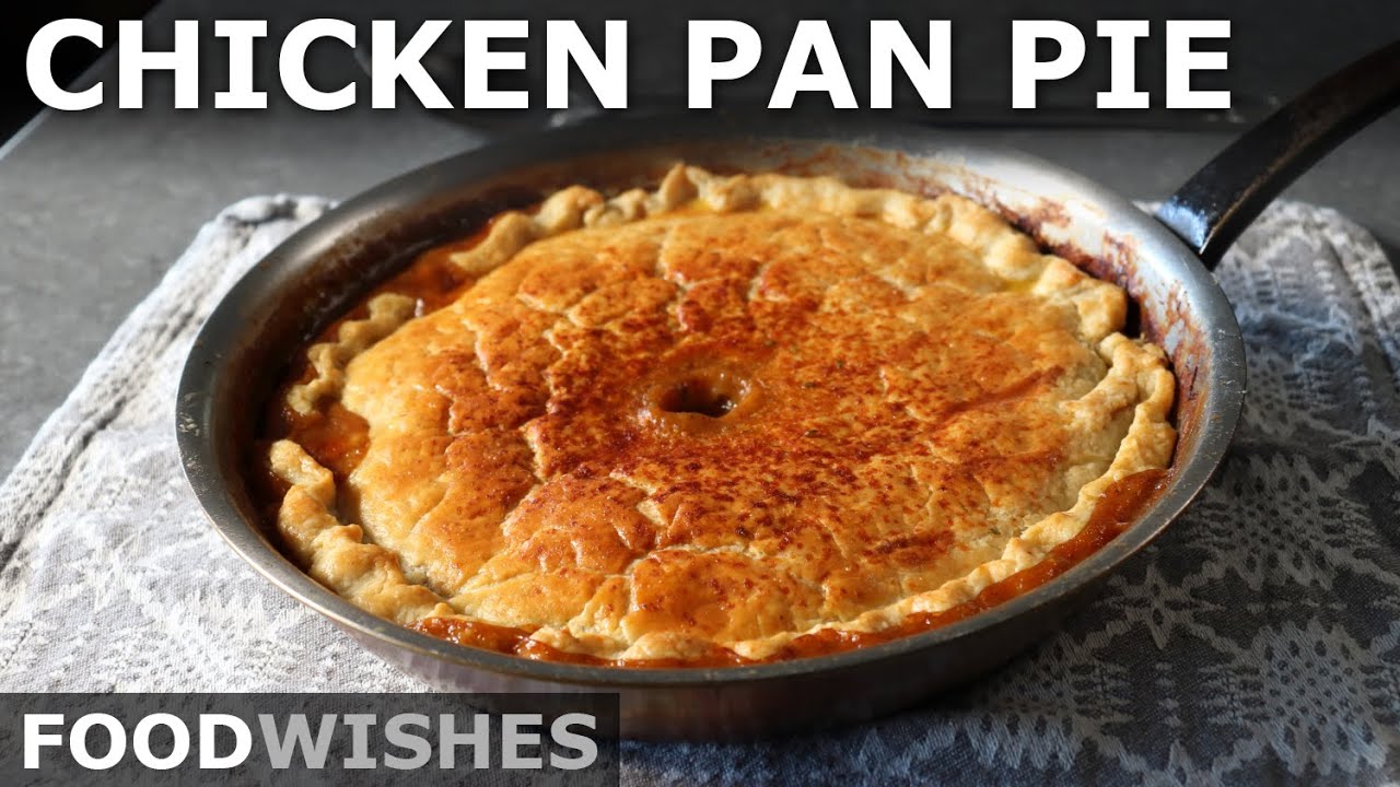 Chicken Pan Pie - Chicken Pot Pie in a Pan