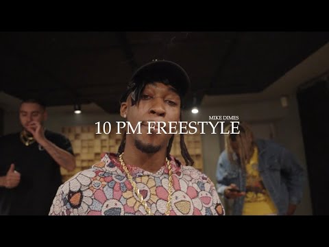 10 PM FREESTYLE