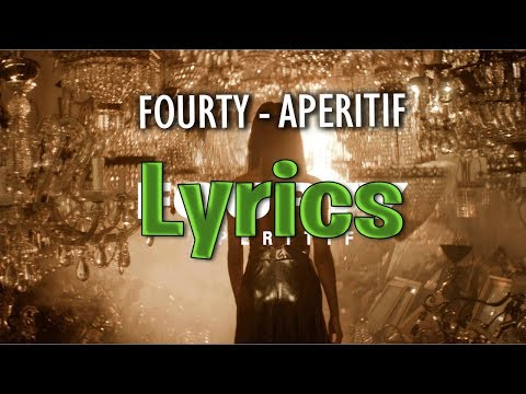 FOURTY - APERITIF (lyrics)