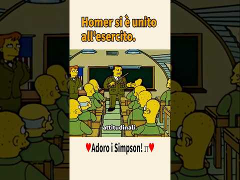 Homer si è unito all’esercito.