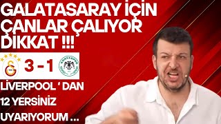 Galatasaray 3 - 1 Konyaspor Maçı | Liverpool’dan 12 Yersiniz Uyarıyorum…
