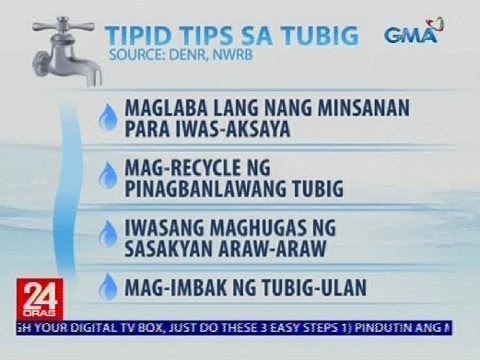 Ilang tip sa pagtitipid sa tubig | Videos | GMA News Online