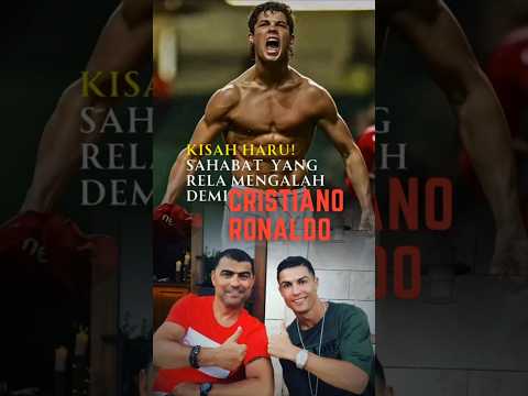 Kisah Haru! Sahabat yang Rela Mengalah Demi Ronaldo. #feedshorts #realmadrid #cristianoronaldo #cr7