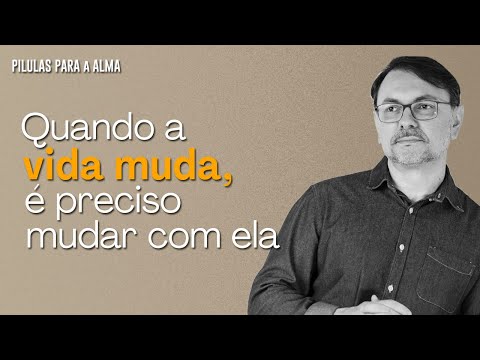 Você está parado na vida ou andando com ela? - PÍLULAS PARA A ALMA