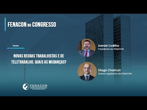 Novas regras trabalhistas e de teletrabalho. Quais as mudanças? – Fonte: FENACON