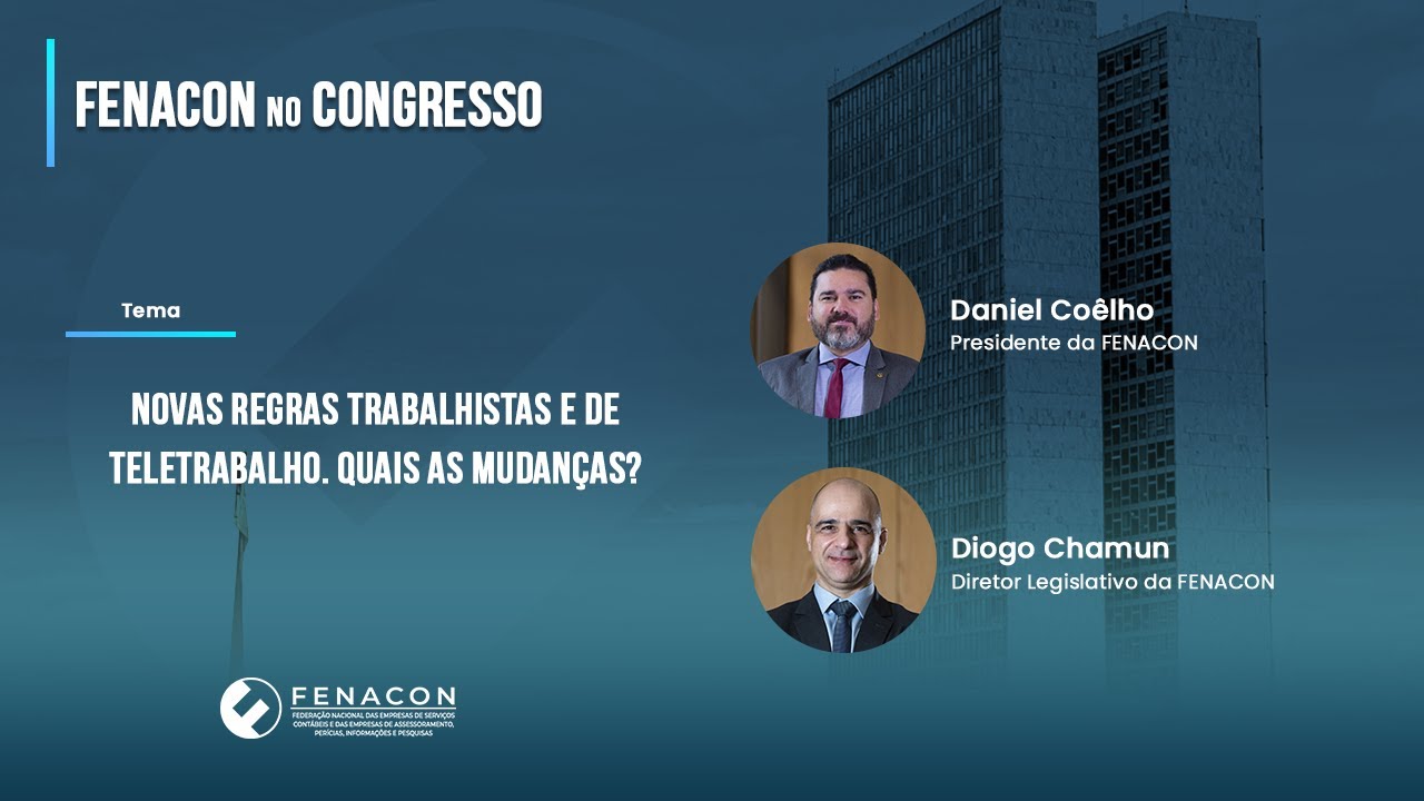 Novas regras trabalhistas e de teletrabalho. Quais as mudanças? – Fonte: FENACON