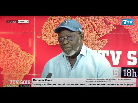 🔴[DIRECT] #7tvsoir : Babacar GAYE sur les tensions entre Diomaye et Sonko; Diomaye Président et...