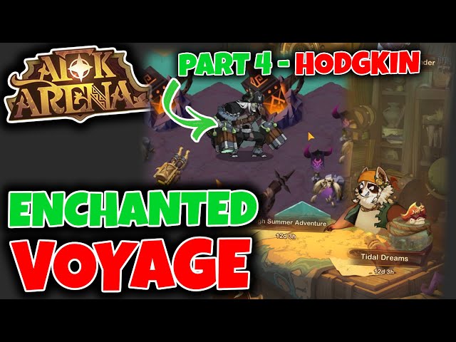 Enchanted Voyage: High Summer Adventure - HODGKIN // AFK ARENA Event Guide Part 4