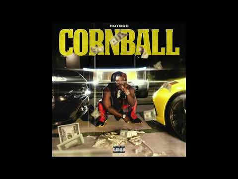 Hotboii - Cornball (AUDIO)