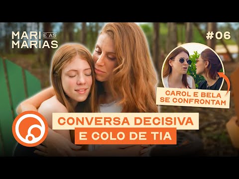 MARI E AS MARIAS EP6 - Desabafo da Tória, Tirolesa em família, Confronto entre irmãs | DiaTV