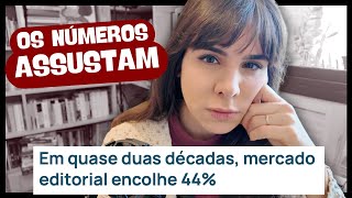 DESASTRE SILENCIOSO: Mercado de livros ENCOLHE quase pela METADE