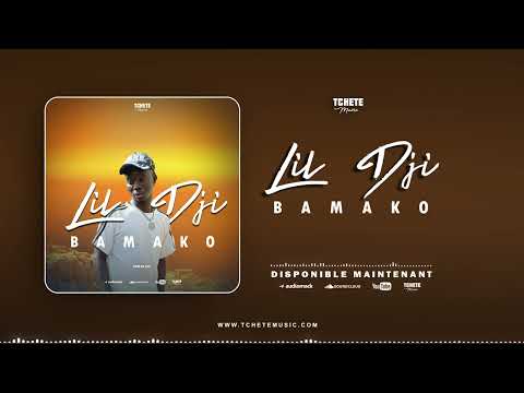 Lil Dji - BAMAKO