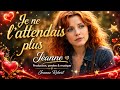 Je ne pensais plus vivre ?a  Ballade country romantique avec paroles - Jeanne Robert