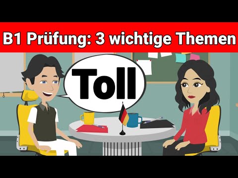 Mündliche Prüfung Deutsch B1 | Gemeinsam etwas planen/Dialog | 3 wichtige Themen | sprechen Teil 3