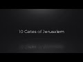 Jerusalem Gates and Historical Significance