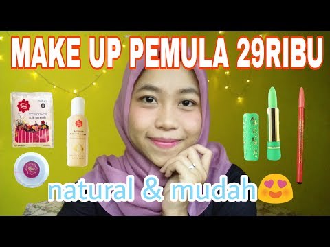 MAKE UP UNTUK PEMULA MURAH & MUDAH NATURAL cuma 29ribu by Khairunnisa Adlina