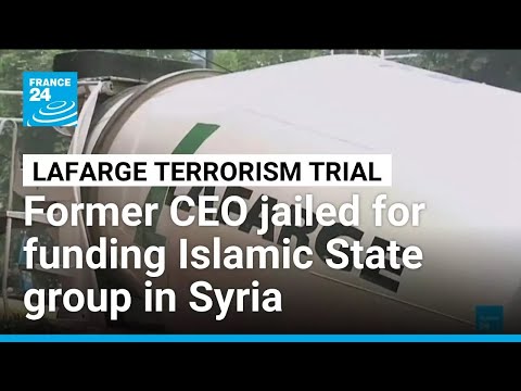 YouTube video thumbnail: French Court Jails Lafarge Former CEO for Funding IS in Syria