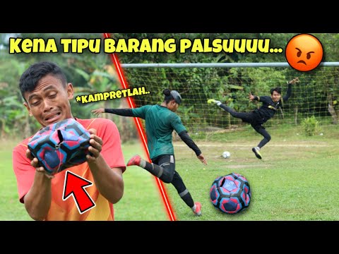 KAMI KENA TIPU!! BELI BOLA BARU TAPI DAPATNYA BOLA BURIK