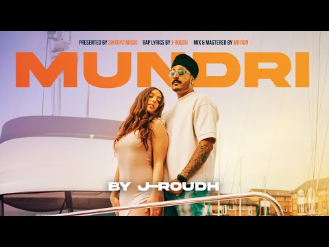 Mundri (Official Music Video) By J-Roudh | Latest Punjabi Songs 2023