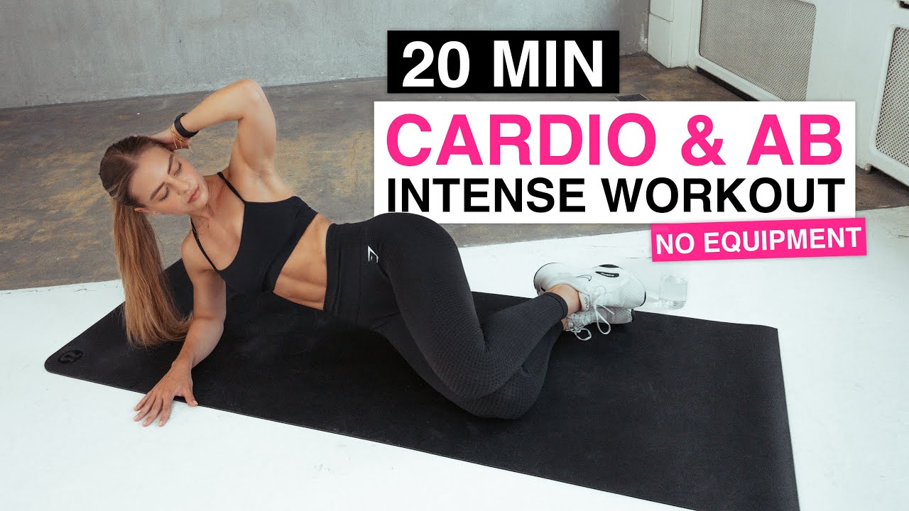 20 Min Cardio & Intense AB Workout