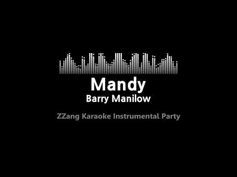 Barry Manilow-Mandy (Instrumental) [ZZang KARAOKE]