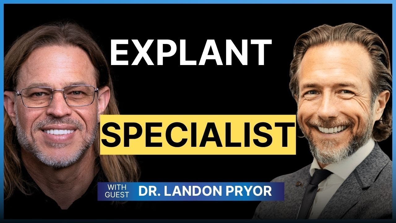 Explant specialist discussion with Dr. Landon Pryor