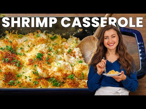 Quick & Easy Shrimp Casserole – A Family Favorite!