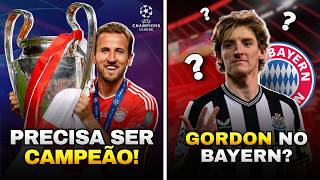 BAYERN PRECISA GANHAR ESSA CHAMPIONS LEAGUE! GORDON CHEGANDO?