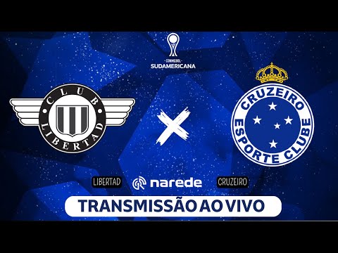 LIBERTAD X CRUZEIRO AO VIVO - TRANSMISSÃO BRASILEIRÃO 2024