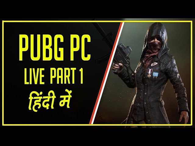 PUBG PC Live #1 | Hindi Gameplay + NEW MAP Sanook | Hitesh KS Live