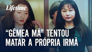 “Gêmea má” tentou matar a própria irmã | ALÉM DAS NOTÍCIAS: A SÉRIE | LIFETIME