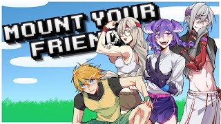 【MOUNT YOUR FRIENDS】THE KING OF MOUNTING IS HERE【NIJISANJI EN | Yu Q. Wilson】